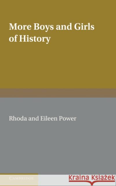 More Boys & Girls of History Power, Rhoda 9780521236041 Cambridge University Press - książka