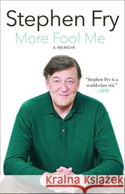 More Fool Me: A Memoir Stephen Fry 9781468313048 Overlook Press - książka