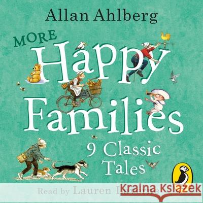 More Happy Families: 9 Classic Tales Allan Ahlberg   9780241634844 Puffin - książka