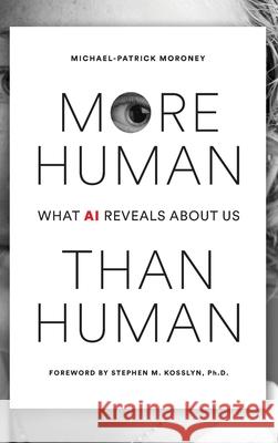 More Human Than Human Michael-Patrick Moroney 9781966155195 E&R - książka