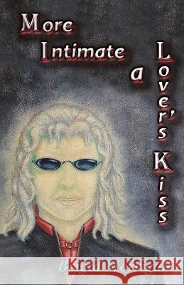 More Intimate a Lover's Kiss Brigid Morrigan 9780645559569 Jumble Publishing - książka