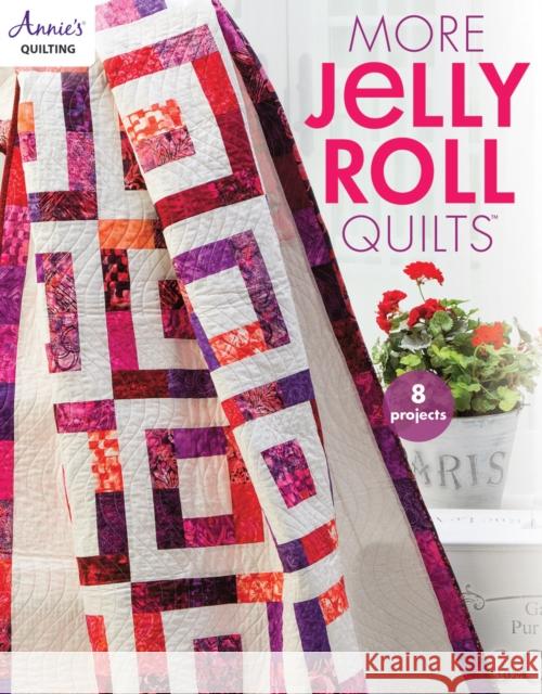 More Jelly Roll Quilts Annie's 9781590124192 A. S. N. Publishing - książka