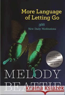 More Language Of Letting Go Melody Beattie 9781568385587 Hazelden Information & Educational Services - książka