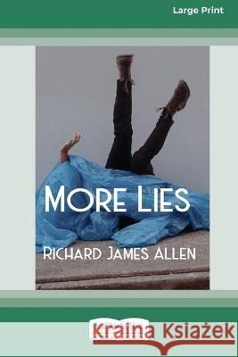 More Lies [Large Print 16pt] Richard James Allen 9780369392480 ReadHowYouWant - książka