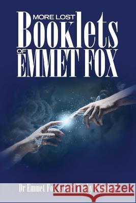 More Lost Booklets of Emmet Fox Dr Emmet Fox Carl Tuchy Palmieri 9781497522312 Createspace - książka
