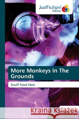 More Monkeys In The Grounds Robin Bright 9786203574777 Justfiction Edition - książka