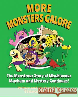 More Monsters Galore Trevor Salter Trevor Salter 9780987317322 Blah Books - książka