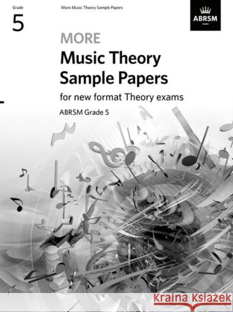 More Music Theory Sample Papers, ABRSM Grade 5 ABRSM 9781786014474 Associated Board of the Royal Schools of Musi - książka