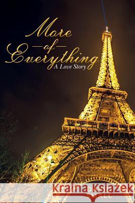 More of Everything: A Love Story David Small 9781546498148 Createspace Independent Publishing Platform - książka