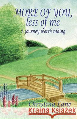 More of You, Less of Me Christina Lane 9781452587189 Balboa Press - książka