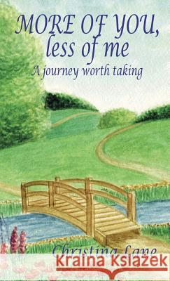 More of You, Less of Me Christina Lane 9781452587196 Balboa Press - książka