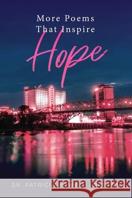 More Poems That Inspire Hope Patricia Powell Johnson 9781647535735 Urlink Print & Media, LLC - książka