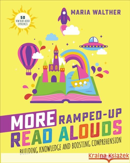 More Ramped-Up Read Alouds: Building Knowledge and Boosting Comprehension Maria P. Walther 9781071931240 SAGE Publications Inc - książka