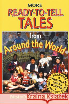 More Ready-to-Tell Tales from around the World David Holt, William Mooney, David Holt, William Mooney, Bill Mooney 9780874835830 August House Publishers - książka