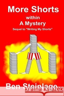 More Shorts Within A Mystery: Sequel to 