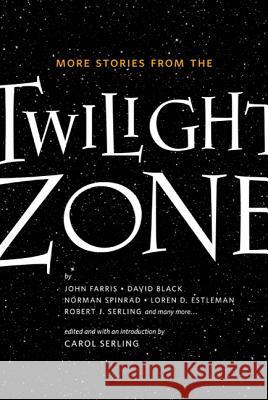 More Stories from the Twilight Zone Carol Serling 9780765325822 Tor Books - książka