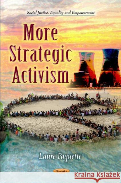 More Strategic Activism Laure Paquette 9781612096018 Nova Science Publishers Inc - książka