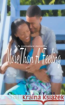 More Than A feeling Sandra Hall 9798201294113 Darkest Eye Productions - książka