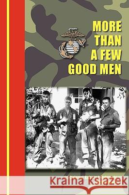 More Than a Few Good Men Driver, Robert Jett 9780984112838 Mariner Companies, Inc. - książka