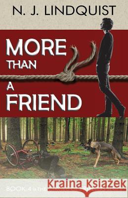 More Than a Friend N. J. Lindquist 9781927692073 That's Life Communications - książka