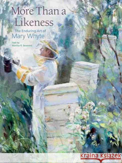 More Than a Likeness: The Enduring Art of Mary Whyte Whyte, Mary 9781611172768 University of South Carolina Press - książka