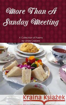 More Than A Sunday Meeting Clowers, Linda 9781365346057 Lulu.com - książka