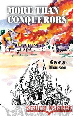 More Than Conquerors George Munson 9781572584815 Teach Services, Inc. - książka