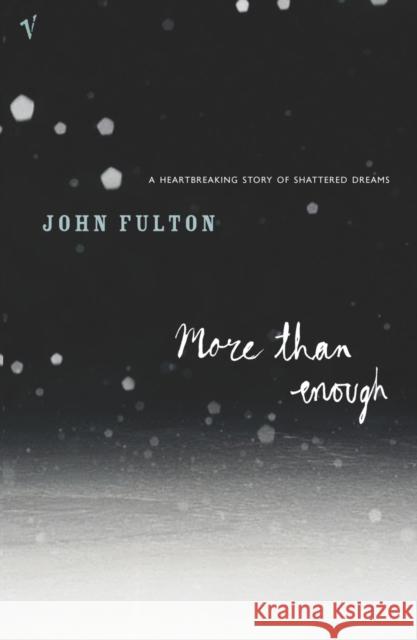 More Than Enough John Fulton 9780099444978 VINTAGE - książka