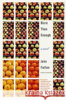 More Than Enough John Fulton 9780312276751 Picador USA - książka