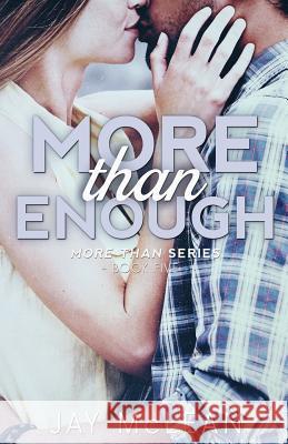 More Than Enough Jay McLean 9781519204110 Createspace - książka