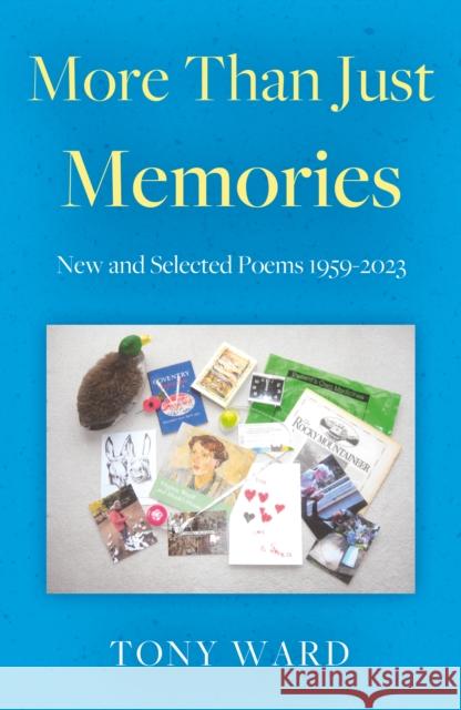 More Than Just Memories Tony Ward 9781805145493 Troubador Publishing - książka