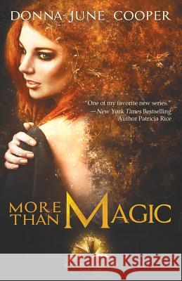 More Than Magic Donna June Cooper Noah Chinn Kanaxa 9780998739830 Furious Firefly Publishing - książka