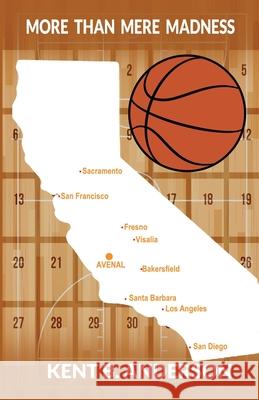 More Than Mere Madness Kent B. Anderson 9781506912110 First Edition Design Publishing - książka