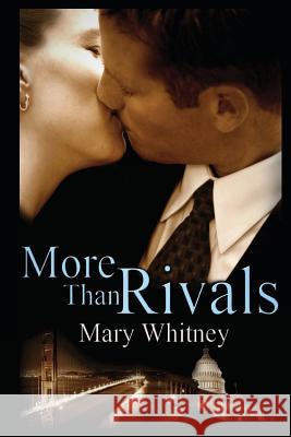 More Than Rivals Mary Whitney 9781490389578 Createspace - książka