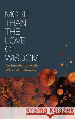 More Than the Love of Wisdom David Jensen 9781516551569 Cognella Academic Publishing - książka