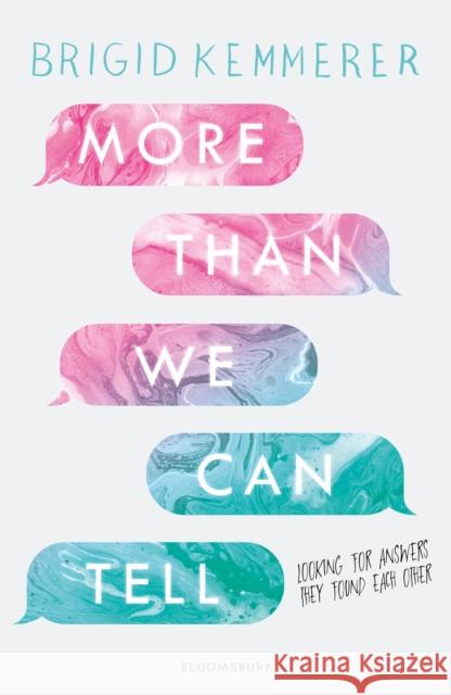 More Than We Can Tell Kemmerer, Brigid 9781408885079 Bloomsbury Publishing PLC - książka