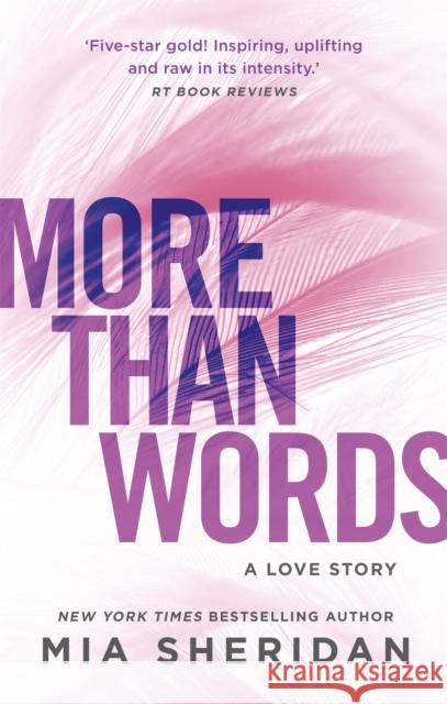 More Than Words: A gripping emotional romance Mia Sheridan 9780349419169 Little, Brown Book Group - książka