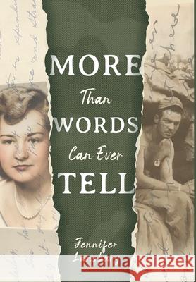 More Than Words Can Ever Tell Jennifer Lansbury 9781735696003 Eighty-Six Sixty-One Publishing - książka