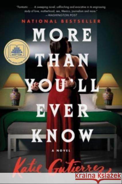 More Than You'll Ever Know Gutierrez, Katie 9780063118461 William Morrow & Company - książka