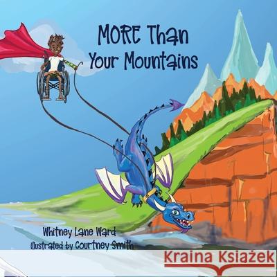 MORE Than Your Mountains Whitney Ward Courtney Smith 9781649493354 Elk Lake Publishing Inc - książka