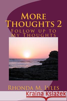 More Thoughts 2 Rhonda M. Lyles 9781514623800 Createspace - książka