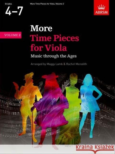 More Time Pieces for Viola, Volume 2: Music through the Ages  9781848497450 Time Pieces (Abrsm) - książka