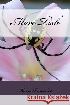 More Tish Mary Roberts Rinehart 9781986767675 Createspace Independent Publishing Platform - książka