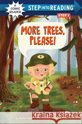 More Trees, Please! Alastair Heim Amanda Morrow 9780593808276 Random House Books for Young Readers - książka