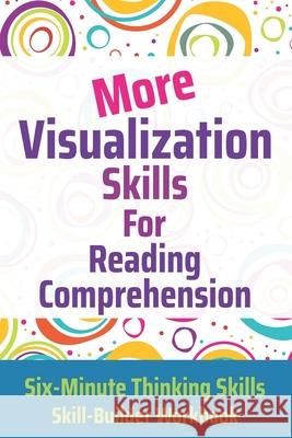 More Visualization Skills for Reading Comprehension Janine Toole 9781989505182 Happy Frog Press - książka