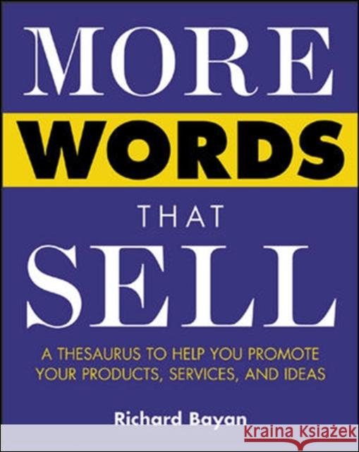 More Words That Sell Richard Bayan 9780071418539  - książka