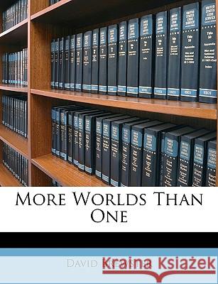 More Worlds Than One David Brewster 9781146504027  - książka