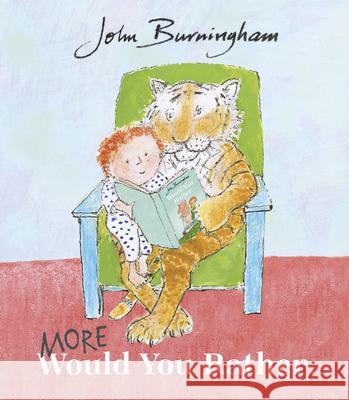 More Would You Rather John Burningham 9781782957706 Penguin Random House Children's UK - książka