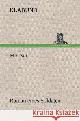 Moreau Klabund 9783847264644 TREDITION CLASSICS - książka