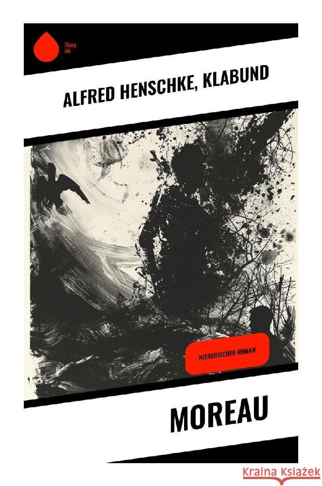 Moreau Henschke, Alfred, Klabund 9788028343545 Sharp Ink - książka